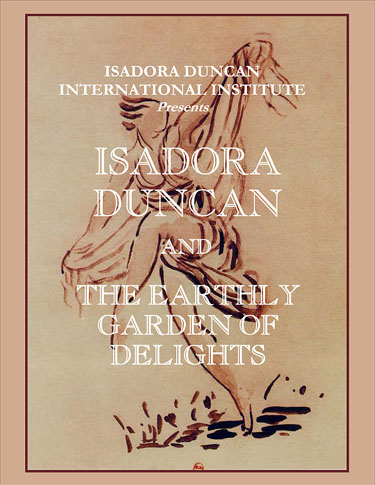 Isadora Duncan and the Earthly Garden of Delights